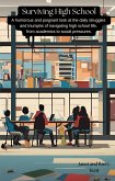 Surviving High School (eBook, ePUB) Surviving High School (eBook, ePUB)