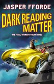 Dark Reading Matter (eBook, ePUB) Dark Reading Matter (eBook, ePUB)
