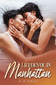 Liefdevol in Manhattan (eBook, ePUB) - E. R. Cruz