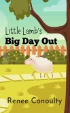 Little Lamb's Big Day Out (Picture Books) (eBook, ePUB) Little Lamb's Big Day Out (Picture Books) (eBook, ePUB)