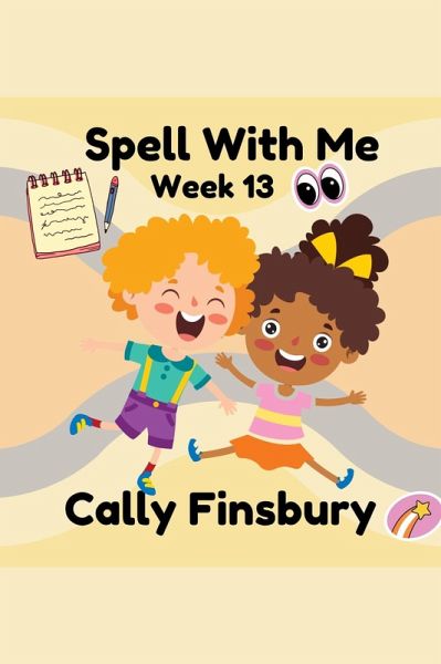 Spell with Me Week 13 (eBook, ePUB) Spell with Me Week 13 (eBook, ePUB)
