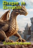 Dragon in Deception (eBook, ePUB) Dragon in Deception (eBook, ePUB)