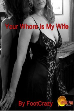 Cover Your Whore Is My Wife (eBook, ePUB)