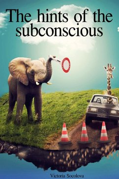 The Hints of the Subconscious (eBook, ePUB) - Victoria