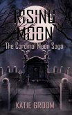Rising Moon (eBook, ePUB) Rising Moon (eBook, ePUB)