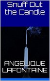 Snuff Out The Candle (eBook, ePUB)