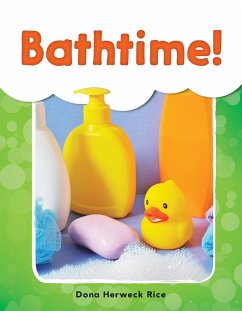 Bathtime! (eBook, PDF) - Rice, Dona Herweck
