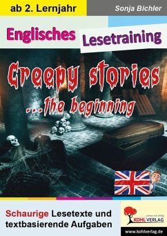 Cover Englisches Lesetraining - Creepy stories ... the beginning (eBook, PDF)