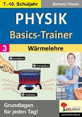Physik-Basics-Trainer / Band 3: Wärmelehre (eBook, PDF)