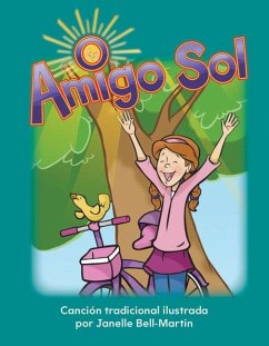 Amigo Sol (eBook, PDF) - Bell-Martin, Janelle