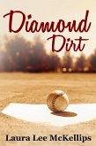 Diamond Dirt (eBook, ePUB)