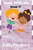 Spell with Me Week 17 (eBook, ePUB) Spell with Me Week 17 (eBook, ePUB)