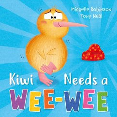 Kiwi Needs a Wee-Wee (eBook, ePUB) - Robinson, Michelle