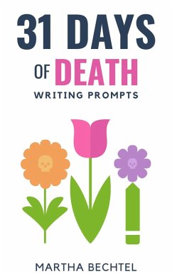 Cover 31 Days of Death (Writing Prompts) (eBook, ePUB)