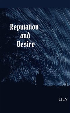 Reputation and Desire (eBook, ePUB) - Shi, Hengyan