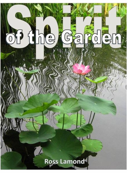 Spirit of the Garden (eBook, ePUB) Spirit of the Garden (eBook, ePUB)