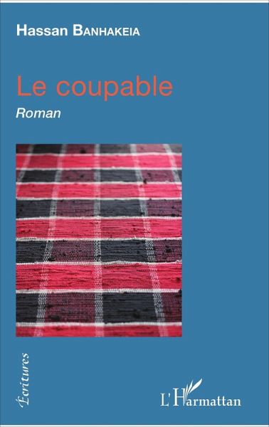 Le coupable (eBook, PDF) Le coupable (eBook, PDF)