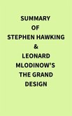 Summary of Stephen Hawking and Leonard Mlodinow's The Grand Design (eBook, ePUB)