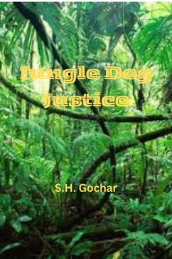 Cover Jungle Dog Justice (eBook, ePUB)