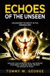 Echoes of the Unseen: Unleashing the... - Bild 1