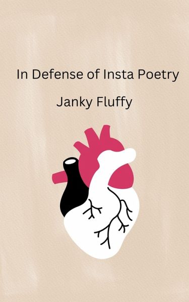 In Defense of Insta Poetry (eBook, ePUB)