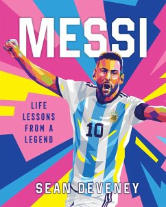 Messi (eBook, ePUB) - Deveney, Sean