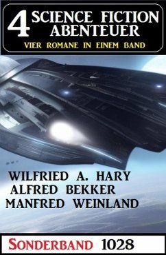 Cover 4 Science Fiction Abenteuer Sonderband 1028 (eBook, ePUB)