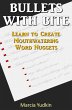 Bullets With Bite: Learn to Create... - Bild 1