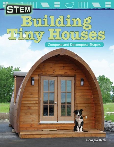 STEM: Building Tiny Houses (eBook, PDF)