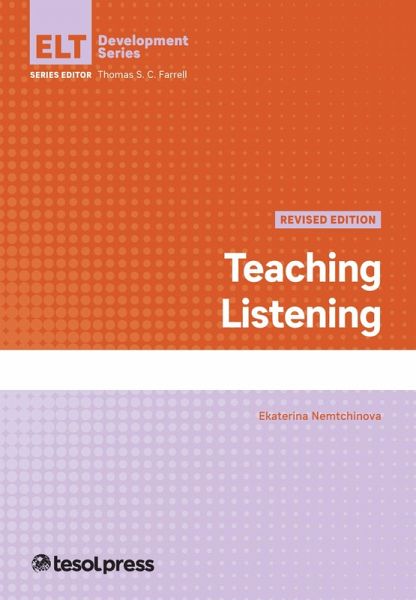 Teaching Listening, Revised Edition (eBook, ePUB) Teaching Listening, Revised Edition (eBook, ePUB)