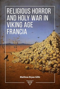 Cover Religious Horror and Holy War in Viking Age Francia (eBook, PDF)