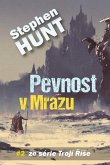 Pevnost v Mrazu (Trojí RíSe, #2) (eBook, ePUB) Pevnost v Mrazu (Trojí RíSe, #2) (eBook, ePUB)