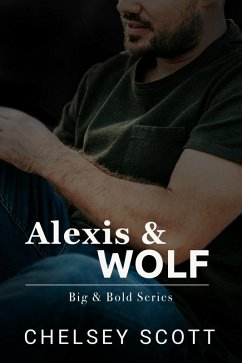 Alexis & Wolf (eBook, ePUB) - Scott, Chelsey