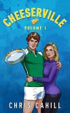 Cheeserville, Volume I (eBook, ePUB)