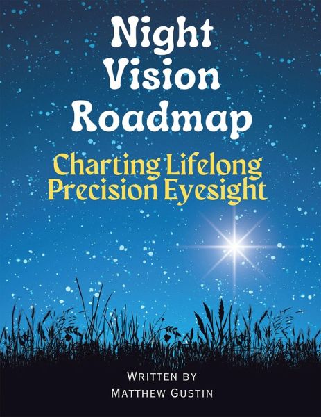 Night Vision Roadmap (eBook, ePUB) Night Vision Roadmap (eBook, ePUB)