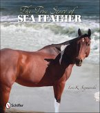 The True Story of Sea Feather (eBook, ePUB) The True Story of Sea Feather (eBook, ePUB)