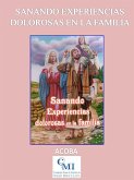 Sanando experiencias dolorosas en la familia (eBook, ePUB)