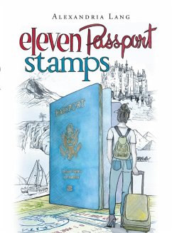 Eleven Passport Stamps (eBook, ePUB) - Lang, Alexandria