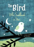 The Bird Who Swallowed a Star (eBook, ePUB)