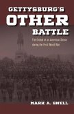 Gettysburg's Other Battle (eBook, PDF) Gettysburg's Other Battle (eBook, PDF)