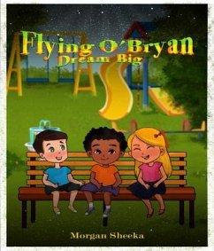 Cover Flying O' Bryan Dream Big (eBook, ePUB)