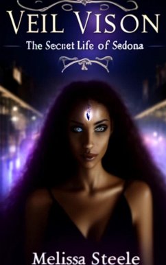 Cover Viel Vision: The Secret Life of Sedona (eBook, ePUB)