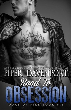 Road to Obsession (Dogs of Fire, #14) (eBook, ePUB) - Davenport, Piper