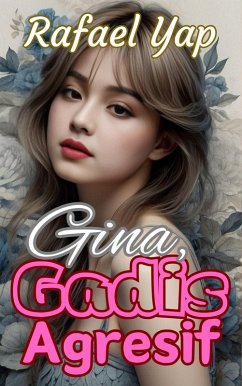 Cover Gina, Gadis Agresif (eBook, ePUB)