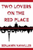 Two Lovers on the Red Square (eBook, ePUB)