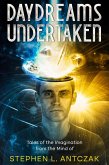 Daydreams Undertaken (eBook, ePUB)