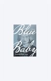 Blue Baby (eBook, ePUB)