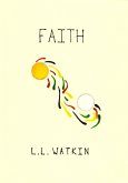 Faith (LL Watkin Stories, #8) (eBook, ePUB) Faith (LL Watkin Stories, #8) (eBook, ePUB)