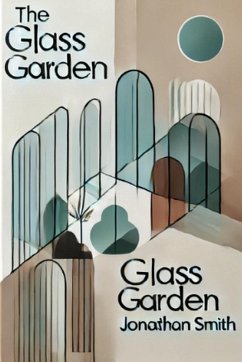 Cover The Glass Garden (eBook, ePUB)