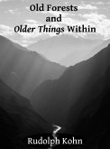Old Forests and Older Things Within (eBook, ePUB)